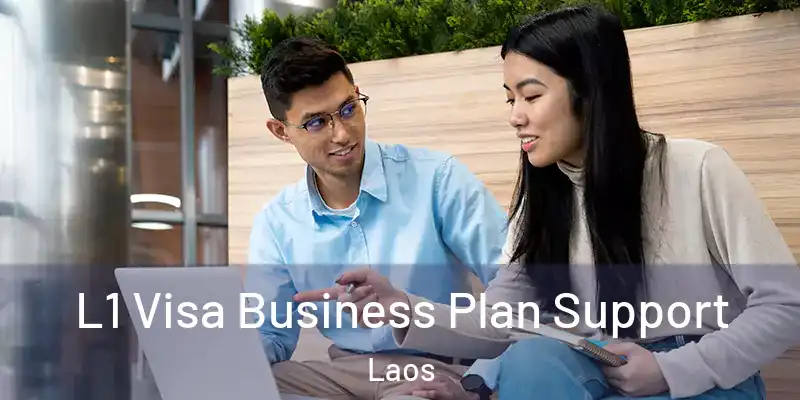  L1 Visa Business Plan Support Laos