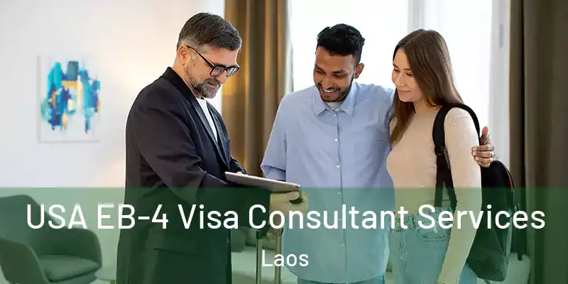  USA EB-4 Visa Consultant Services Laos